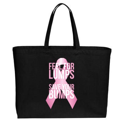 Feel For Lumps, Save Your Bumps - Breast Cancer Awareness Cotton Canvas Jumbo Tote