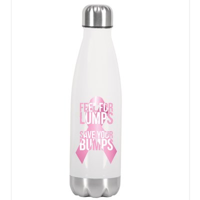 Feel For Lumps, Save Your Bumps - Breast Cancer Awareness Stainless Steel Insulated Water Bottle