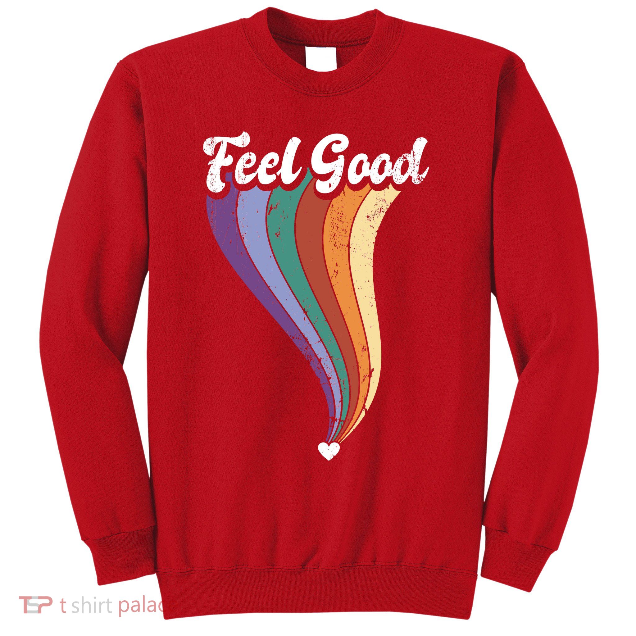 Feel Good Retro Vintage Rainbow Sweatshirt
