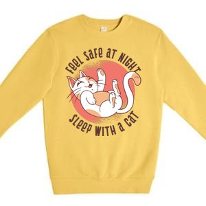 Feel Safe At Night Sleep With A Cat Premium Crewneck Sweatshirt