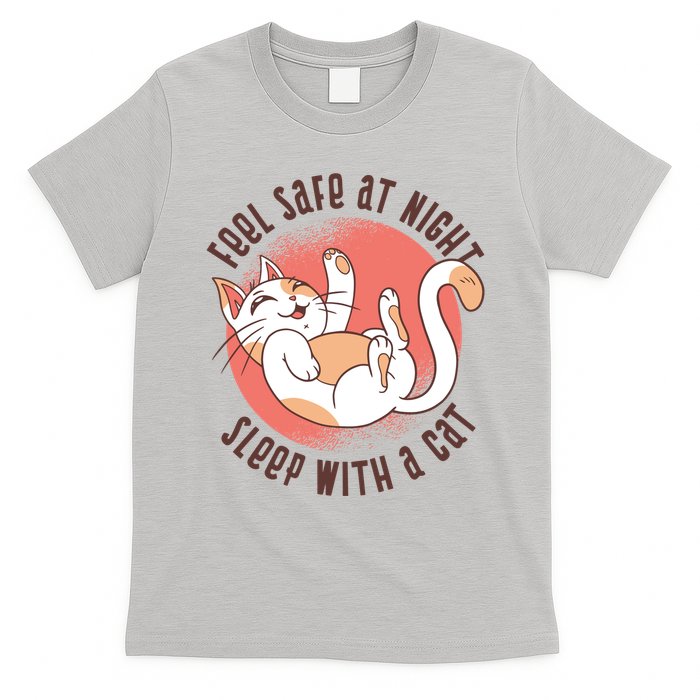 Feel Safe At Night Sleep With A Cat T-Shirt