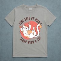 Feel Safe At Night Sleep With A Cat T-Shirt