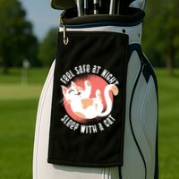Feel Safe At Night Sleep With A Cat Golf Towel