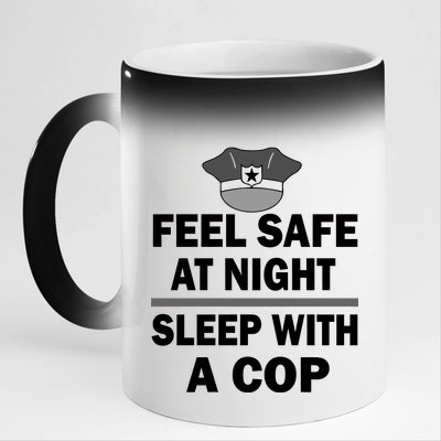 Feel Safe At Night Sleep With A Cop 11oz Black Color Changing Mug