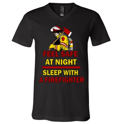 Feel Safe At Night Sleep With A Firefighter V-Neck T-Shirt