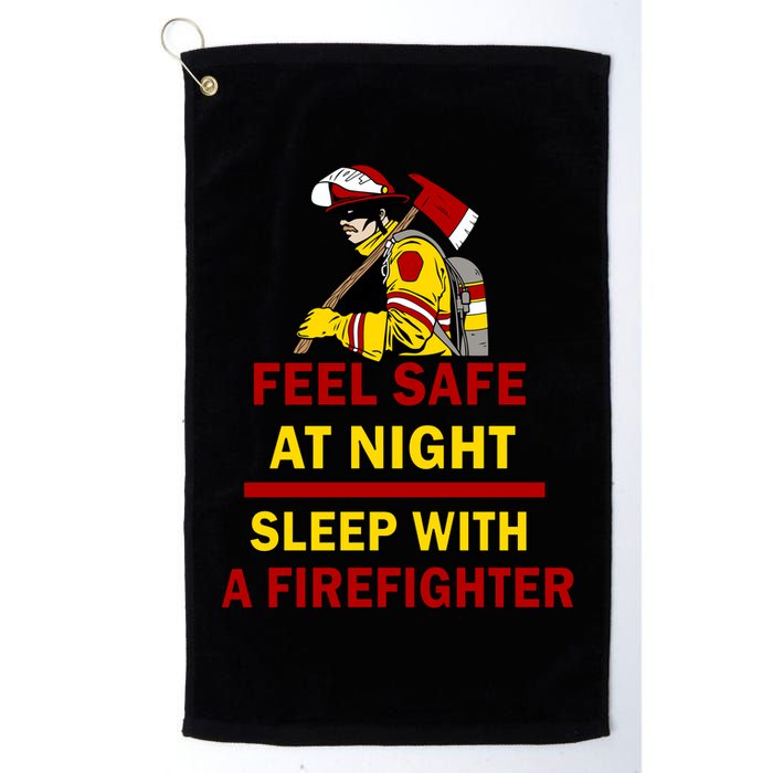 Feel Safe At Night Sleep With A Firefighter Golf Towel