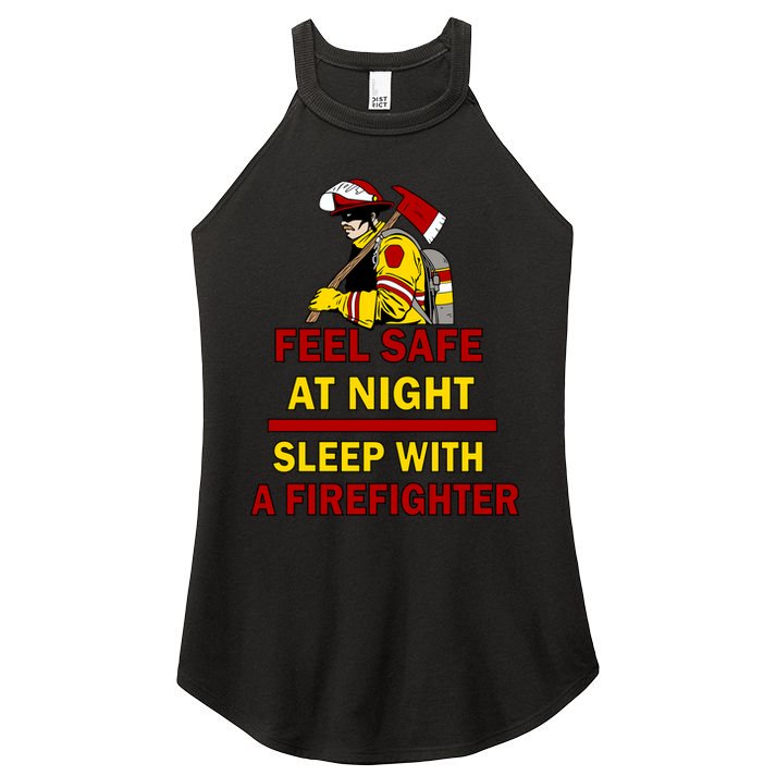 Feel Safe At Night Sleep With A Firefighter Women's Perfect Tri Rocker Tank