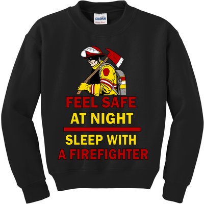 Feel Safe At Night Sleep With A Firefighter Kids Sweatshirt