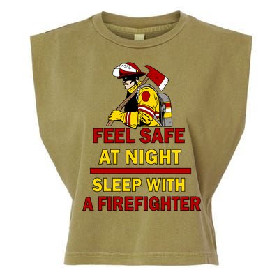 Feel Safe At Night Sleep With A Firefighter Garment-Dyed Women's Muscle Tee