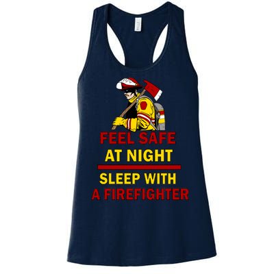 Feel Safe At Night Sleep With A Firefighter Women's Racerback Tank