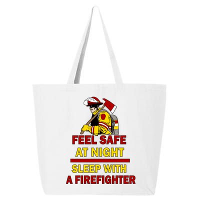 Feel Safe At Night Sleep With A Firefighter 25L Jumbo Tote