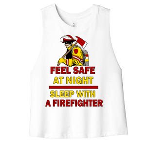 Feel Safe At Night Sleep With A Firefighter Women's Racerback Cropped Tank