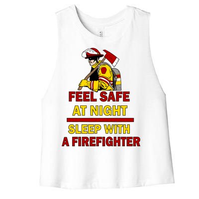 Feel Safe At Night Sleep With A Firefighter Women's Racerback Cropped Tank