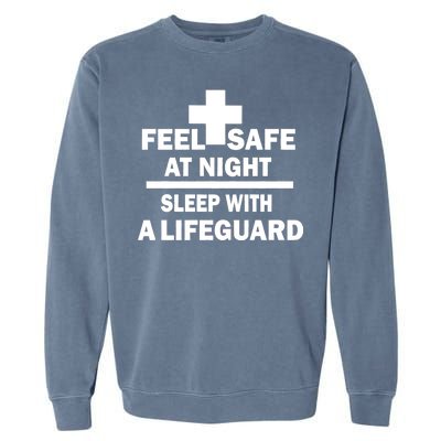 Feel Safe At Night Sleep With A Lifeguard Garment-Dyed Sweatshirt