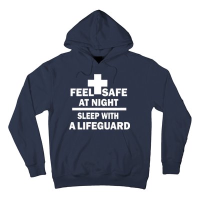 Feel Safe At Night Sleep With A Lifeguard Hoodie