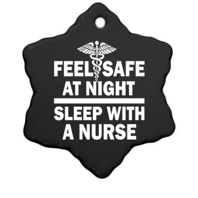 Feel Safe At Night Sleep With A Nurse Ceramic Star Ornament