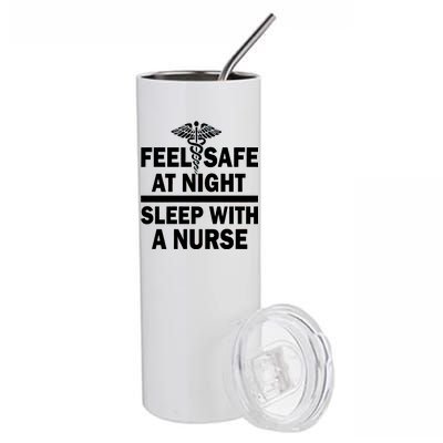 Feel Safe At Night Sleep With A Nurse Stainless Steel Tumbler