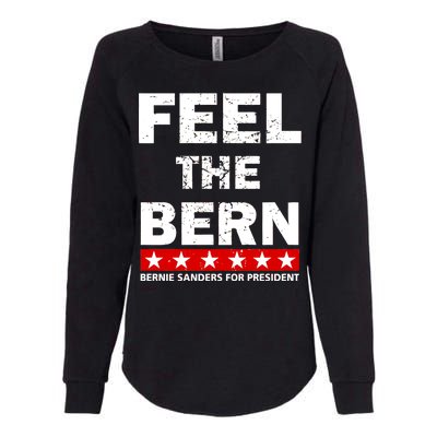 Feel The Bern Bernie Sanders Womens California Wash Sweatshirt