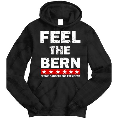 Feel The Bern Bernie Sanders Tie Dye Hoodie