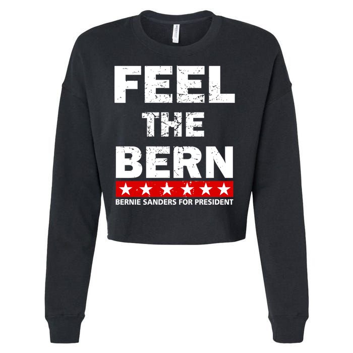 Feel The Bern Bernie Sanders Cropped Pullover Crew