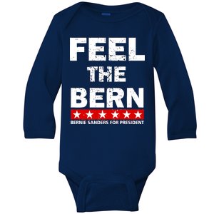 Feel The Bern Bernie Sanders Baby Long Sleeve Bodysuit