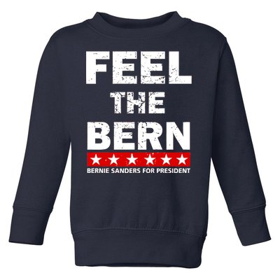 Feel The Bern Bernie Sanders Toddler Sweatshirt