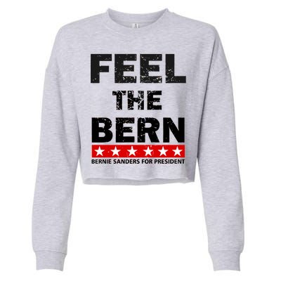 Feel The Bern Bernie Sanders Cropped Pullover Crew