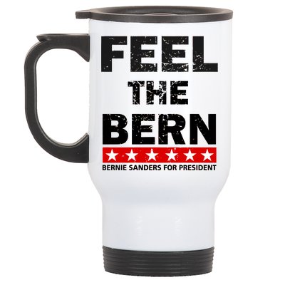 Feel The Bern Bernie Sanders Stainless Steel Travel Mug