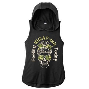 Feeling IDGAF-ish Today Army Print Hair Bun Skull Ladies PosiCharge Tri-Blend Wicking Draft Hoodie Tank