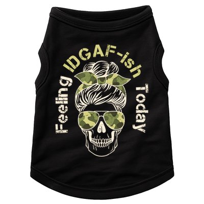 Feeling IDGAF-ish Today Army Print Hair Bun Skull Doggie Tank