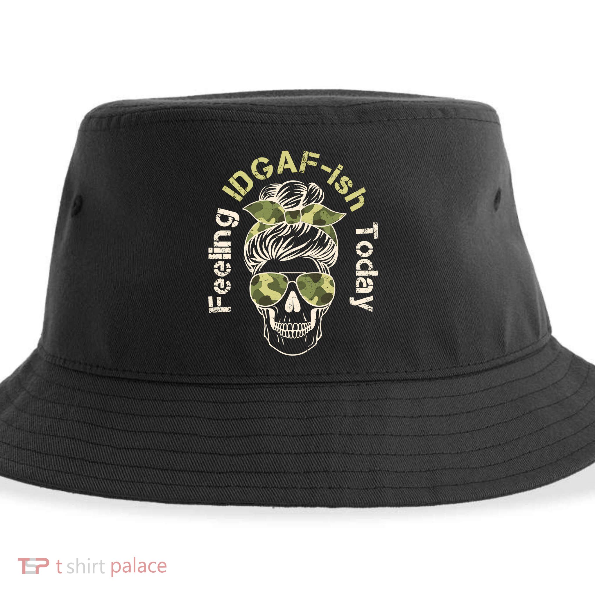 Feeling IDGAF-ish Today Army Print Hair Bun Skull Sustainable Bucket Hat
