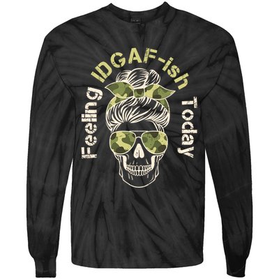 Feeling IDGAF-ish Today Army Print Hair Bun Skull Tie-Dye Long Sleeve Shirt