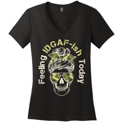 Feeling IDGAF-ish Today Army Print Hair Bun Skull Women's V-Neck T-Shirt
