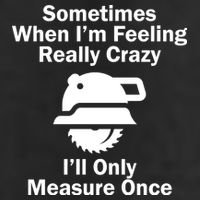 Feeling Really Crazy I'll Only Measure Once  Microfiber Hand Towel