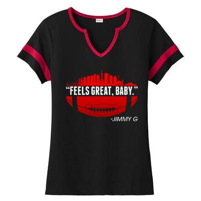 Feels Good Baby Jimmy G San Francisco Football Ladies Halftime Notch Neck Tee