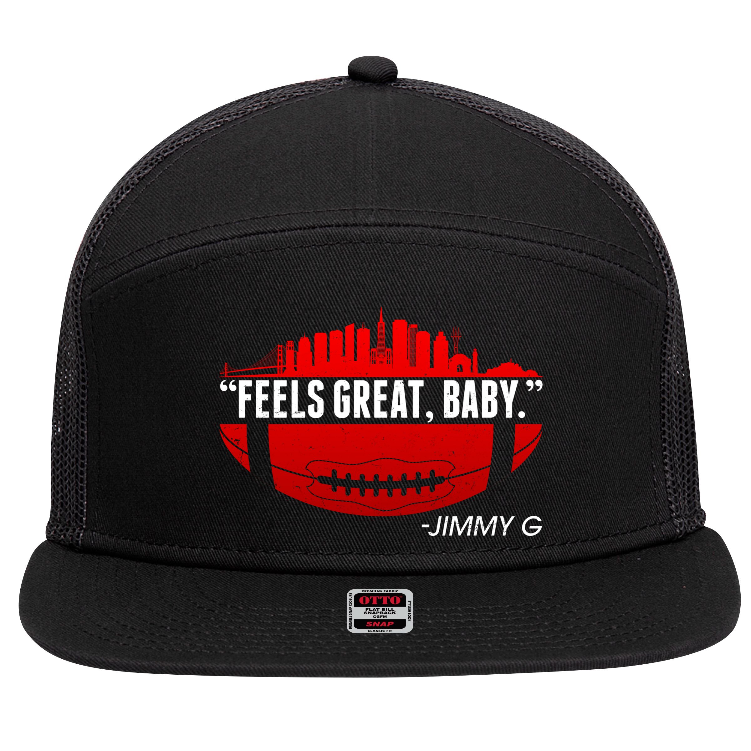 Feels Good Baby Jimmy G San Francisco Football 7 Panel Mesh Trucker Snapback Hat