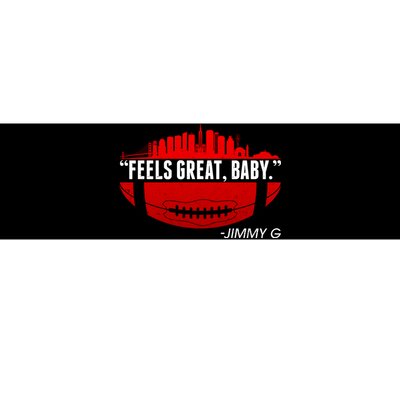 Feels Good Baby Jimmy G San Francisco Football Bumper Sticker