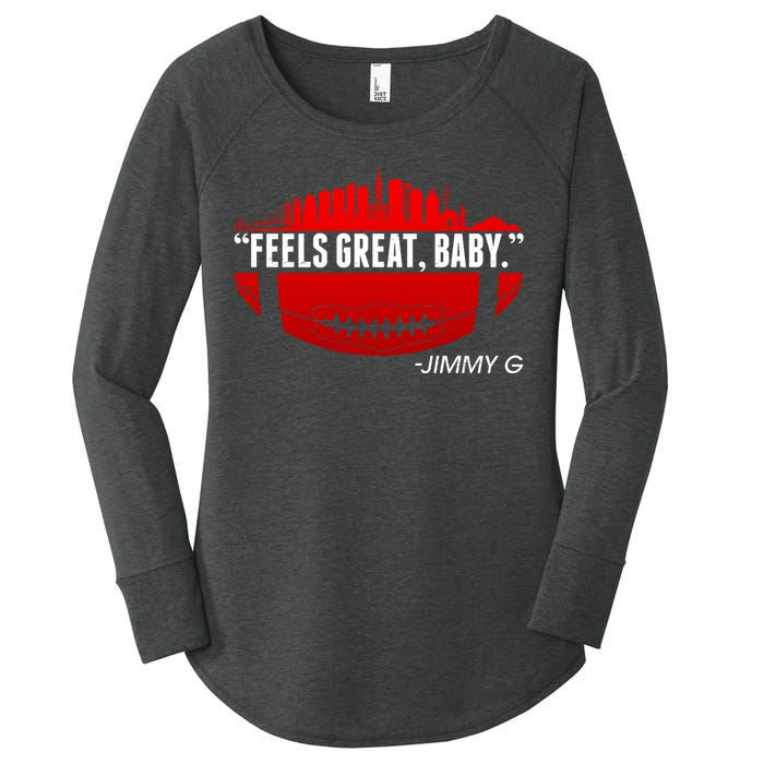 Feels Good Baby Jimmy G San Francisco Football Women's Perfect Tri Tunic Long Sleeve Shirt