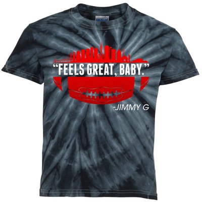 Feels Good Baby Jimmy G San Francisco Football Kids Tie-Dye T-Shirt