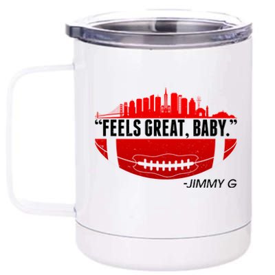 Feels Good Baby Jimmy G San Francisco Football 12 oz Stainless Steel Tumbler Cup