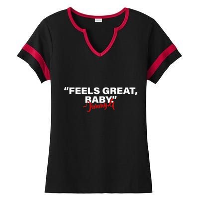 Feels Great Baby Jimmy G Ladies Halftime Notch Neck Tee