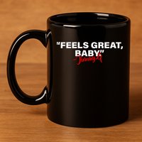 Feels Great Baby Jimmy G 11oz C Handle Ceramic Mug