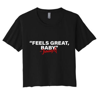 Feels Great Baby Jimmy G Women's Crop Top Tee