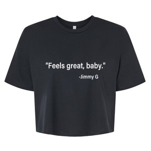 Feels Great Baby Jimmy G Football San Francisco Bella+Canvas Jersey Crop Tee