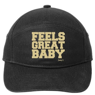 Feels Great Baby Jimmy G Funny Football 7-Panel Snapback Hat