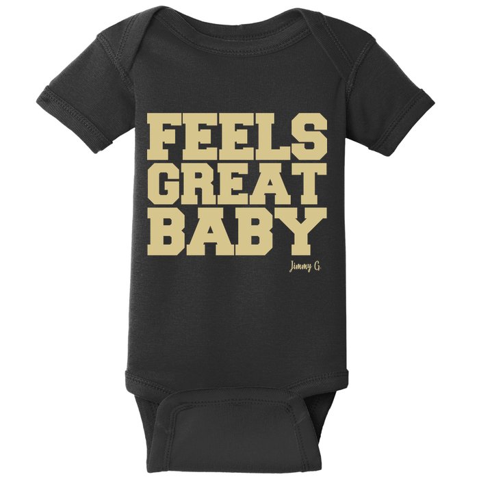 Feels Great Baby Jimmy G Funny Football Baby Bodysuit