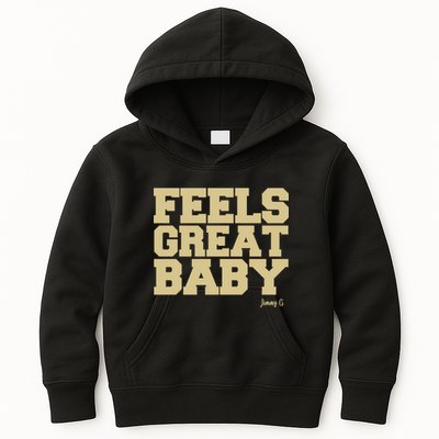 Feels Great Baby Jimmy G Funny Football Kids Hoodie