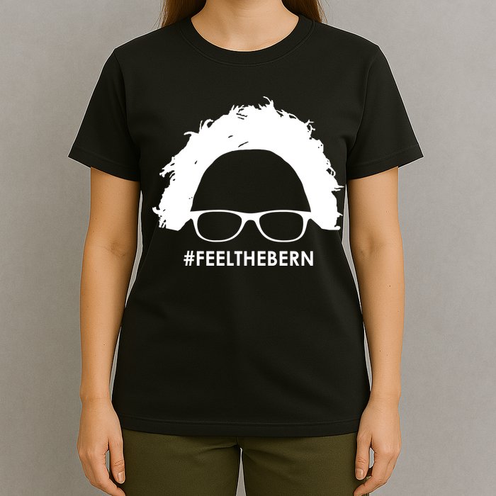 #feelthebern Feel The Bern Bernie Sanders T-Shirt