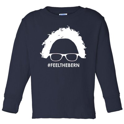 #feelthebern Feel The Bern Bernie Sanders Toddler Long Sleeve Shirt