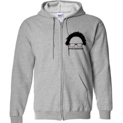 #feelthebern Feel The Bern Bernie Sanders Full Zip Hoodie